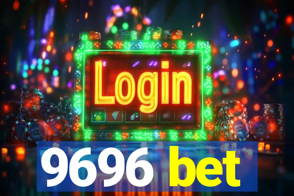 9696 bet